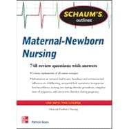 Schaum's Outline of Maternal-Newborn Nursing 748 Review Questions