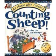 Counting Sheep! Why Do We Sleep? : Experiments in Your Room