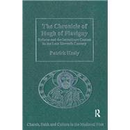 The Chronicle of Hugh of Flavigny,9780754683612