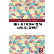 Religious Responses to Marriage Equality