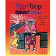 Hip-Hop Alphabet Rhymes