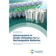 Advancement in Oxide Utilization for Li Rechargeable Batteries