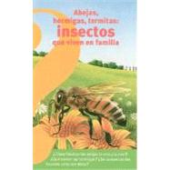 Abejas, hormigas, termitas / Bees, Ants, Termites