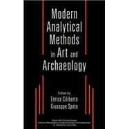 Modern Analytical Methods in Art and Archeology