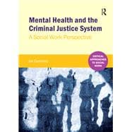Mental Health and the Criminal Justice System