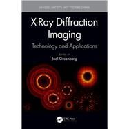 X-Ray Diffraction Imaging: Technology and Applications