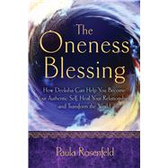The Oneness Blessing