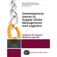 Contemporary Issues in Supply Chain Management and Logistics