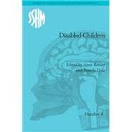 Disabled Children: Contested Caring, 1850û1979