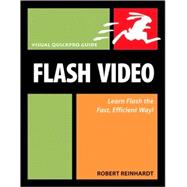 Flash Video : Visual QuickPro Guide