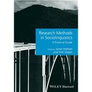 Research Methods in Sociolinguistics A Practical Guide