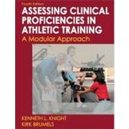Developing Clinical Proficiency in Athletic Training-4th Edition