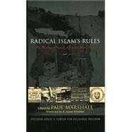 Radical Islam's Rules The Worldwide Spread of Extreme Shari'a Law