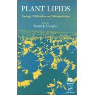 Plant Lipids: Biology, Utilisation and Manipulation