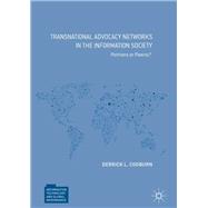Transnational Advocacy Networks in the Information Society