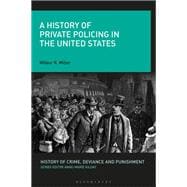 A History of Private Policing in the United States