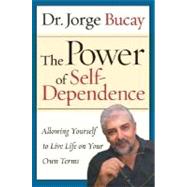 The Power of Self-Dependence