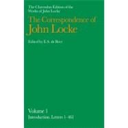 The Correspondence of John Locke, Volume 1 Introduction, Letters 1-461
