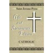 Catholic Gift and Sacraments Edition : New American Bible--Black