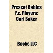 Prescot Cables F C Players : Carl Baker