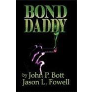 Bond Daddy