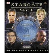 Stargate SG-1 The Ultimate Visual Guide
