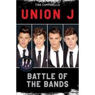 Union J and District 3: Battle of the Bands