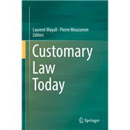 Customary Law Today
