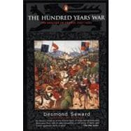 Hundred Years War : The English in France 1337-1453