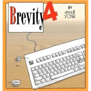 Brevity 4 Another Collection of Fine Comics Selected by Guy and Rodd