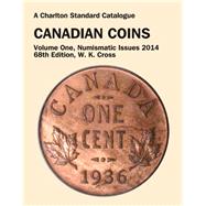 Canadian Coins, Vol 1 - Numismatic Issues, 68th Ed (CHARLTON'S STANDARD CATALOGUE OF CANADIAN COINS)
