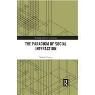 The Paradigm of Social Interaction