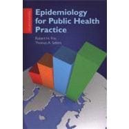 Epidemiology for Public Health Practice