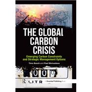 The Global Carbon Crisis