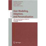 User Modeling, Adaptation, and Personalization: 19th International Conference, UMAP 2011, Girona, Spain, July 11-15, 2011 Proceedings