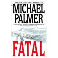 Fatal A Novel
