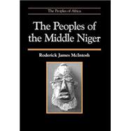 The Peoples of the Middle Niger The Island of Gold
