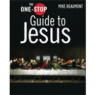 The One-Stop Guide to Jesus