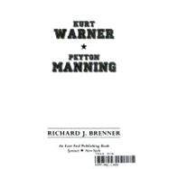 Kurt Warner and Payton Manning