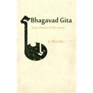 Bhagavad Gita A Translation of the Poem
