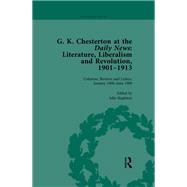 G K Chesterton at the Daily News, Part II, vol 5