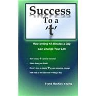 Success to a T