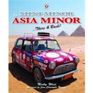 Mini Minor to Asia Minor There & Back