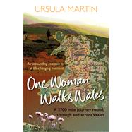 One Woman Walks Wales