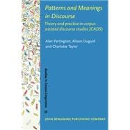 Patterns and Meanings in Discourse