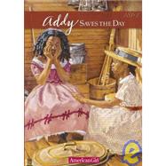 Addy Saves the Day: A Summer Story Book 5