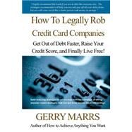 How to Legally Rob Credit-card Companies