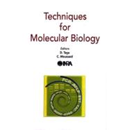 Techniques for Molecular Biology