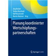 Planung Koordinierter Wertschöpfungspartnerschaften