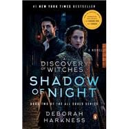Shadow of Night A Novel